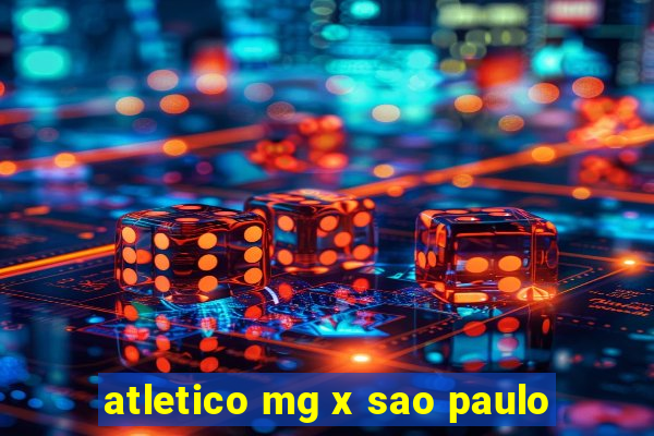 atletico mg x sao paulo